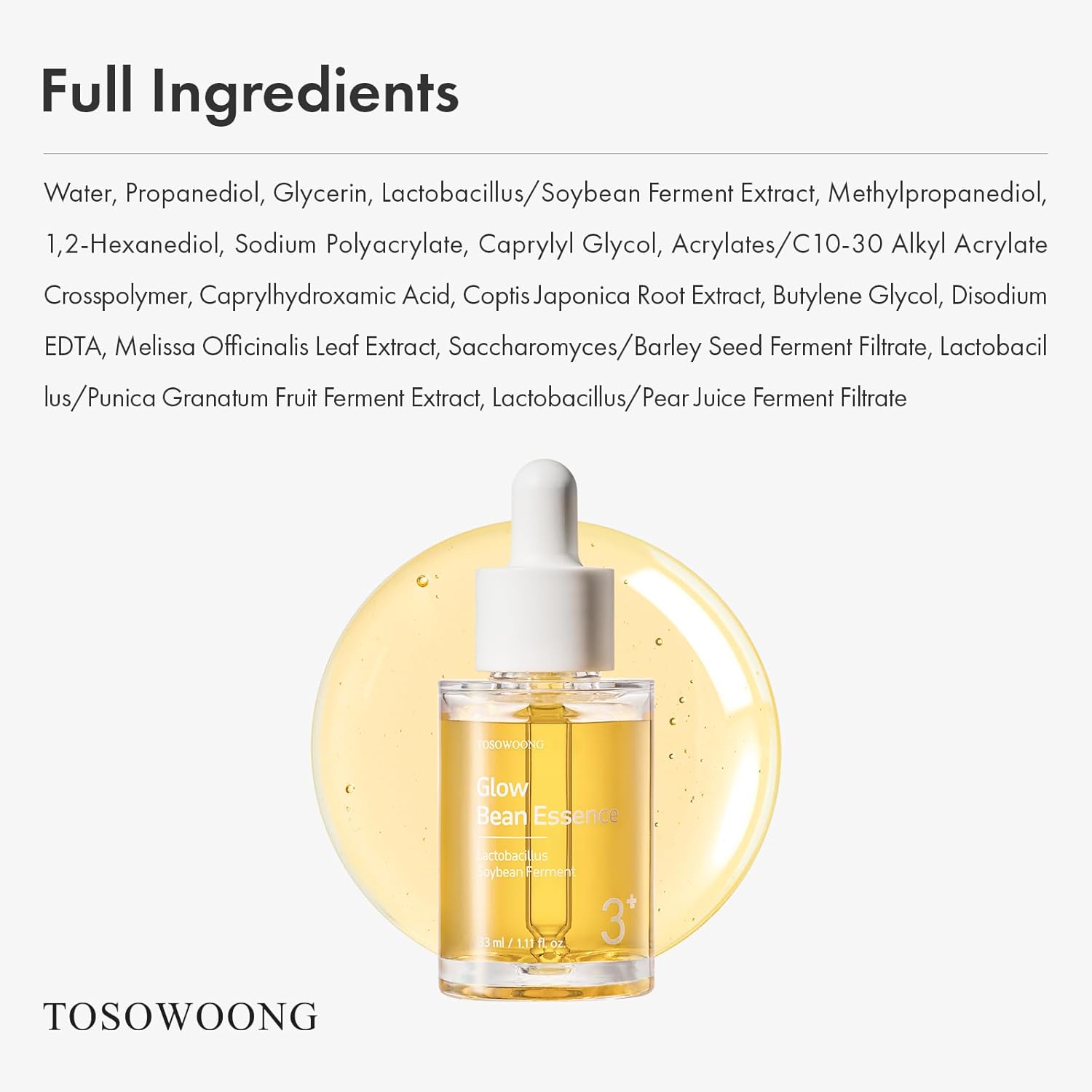 TOSOWOONG Glow Bean Essence, 31,025ppm Soybean Ferment Extract, Glass Skin, Exfoliating, Hydrating, Radiant, Moisturizer, Barrier, Face Serum, Korean Skin Care, 33ml / 1.11 fl. oz