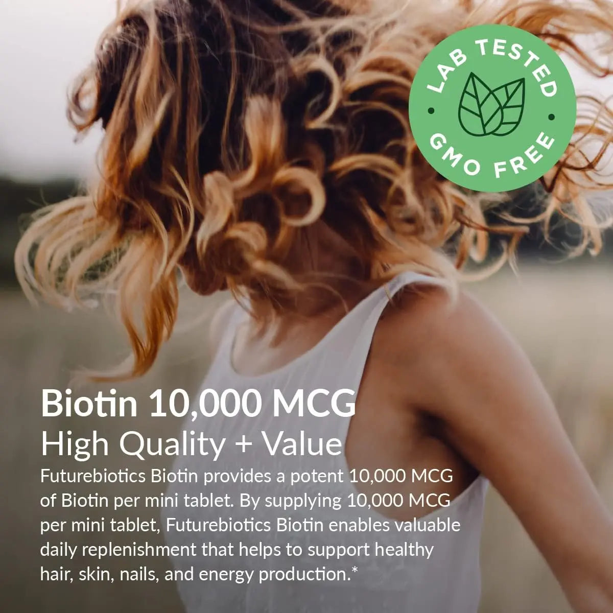 Woman with healthy hair using Futurebiotics Biotin 10,000 MCG supplement