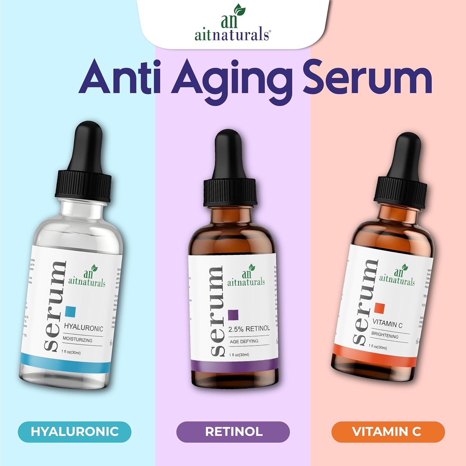 Aitnaturals Anti-Aging Serum Set (Each 30ml) | Powerful Trio of Vitamin C, Retinol, & Hyaluronic Acid | Reduces Wrinkles, Firms, Hydrates, Boosts Brightness, Improves Elasticity & Moisturizes Skin
