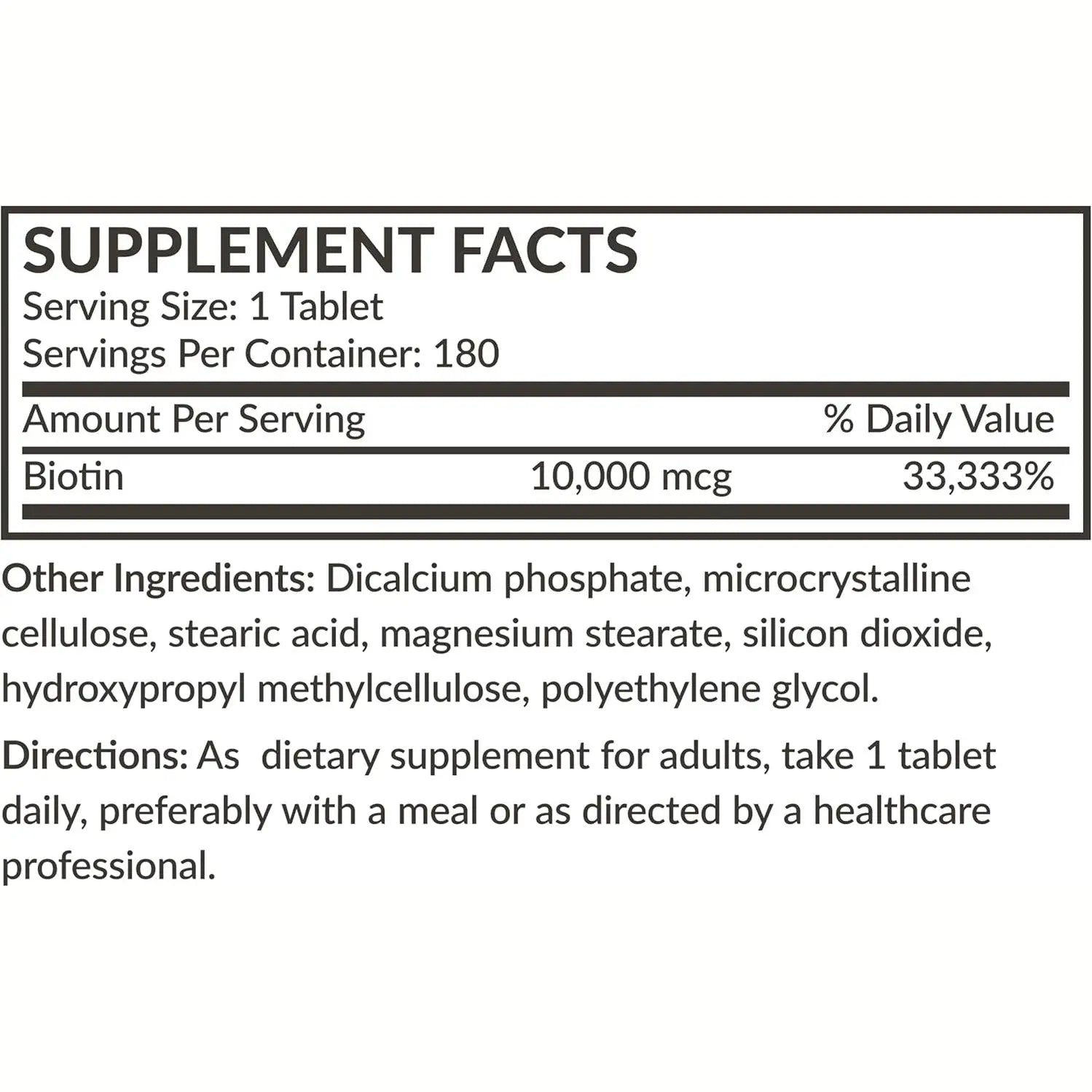 Supplement facts label showing 10,000 mcg biotin per tablet serving size