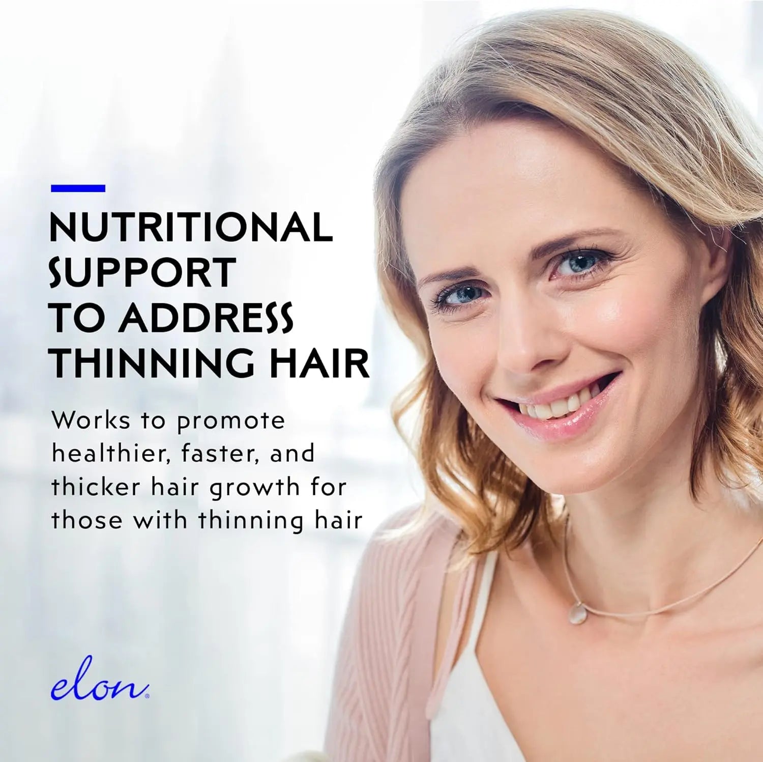 Woman with blonde hair smiling while text highlights nutritional support for thinning hair